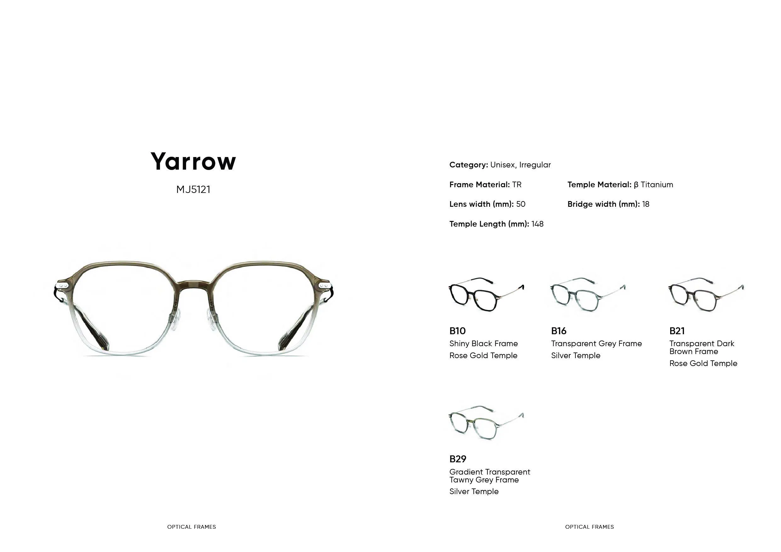 Gọng kính Molsion Yarrow MJ5121 lấy cảm hứng từ văn hóa Pháp, mang đến vẻ đẹp sang trọng, quý phái và tinh tế. Thiết kế đặc biệt để ôm khít khuôn mặt, mang lại cảm giác thoải mái, đảm bảo độ bền, nhẹ nhàng và an toàn cho mắt.