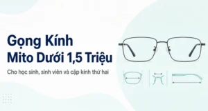 Gọng Kính Mito Cho Học Sinh, Sinh Viên Và Cặp Kính Thứ Hai
