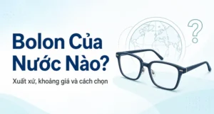 Bolon Là Thương Hiệu Của Nước Nào?