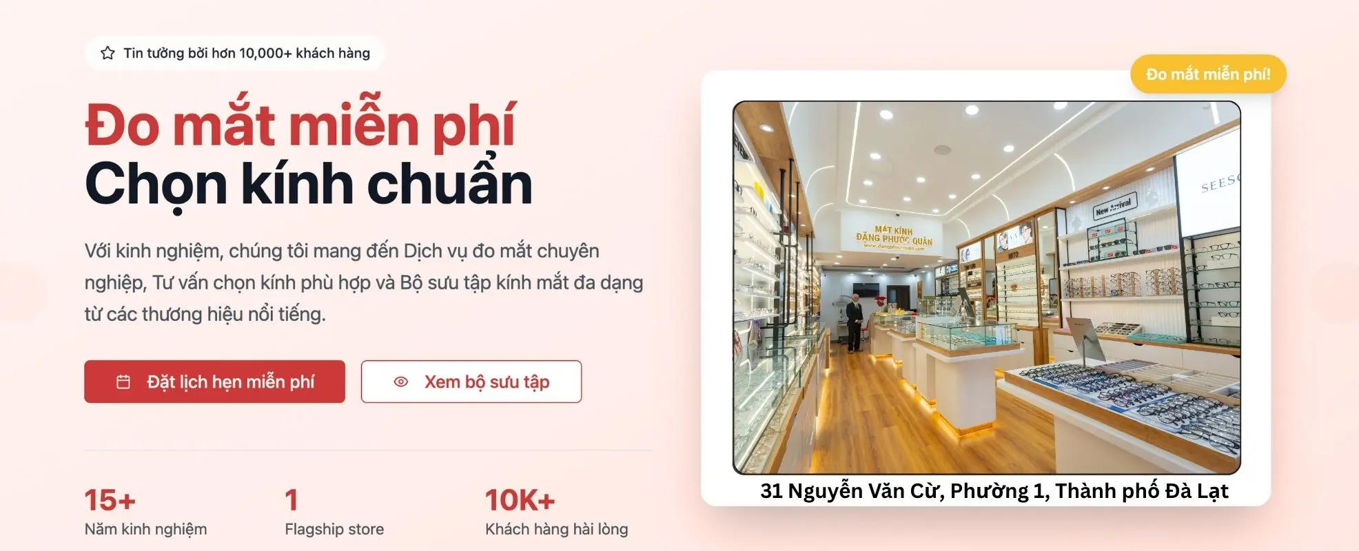 Banner Mắt Kính Đặng Phước Quân "Đo mắt miễn phí – Chọn kính chuẩn", kèm ảnh không gian cửa hàng tại 31 Nguyễn Văn Cừ, Đà Lạt