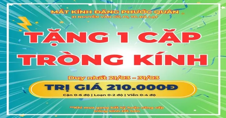 SIÊU KHUYẾN MÃI THÁNG 3 – SẮM KÍNH NGAY, NHẬN ƯU ĐÃI HẤP DẪN!